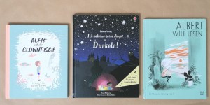 Beitragsbild des Blogbeitrags Jungs lesen, sind schüchtern und haben Ängste. 3 wunderschöne Bilderbücher gegen stereotype Bubendarstellungen