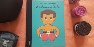 Beitragsbild des Blogbeitrags Little People, BIG DREAMS: Muhammad Ali 