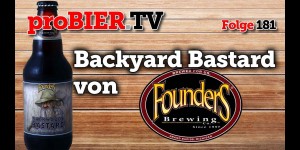 Beitragsbild des Blogbeitrags Holzfassbier #3 bringt den Founders Backyard Bastard