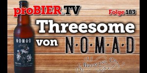 Beitragsbild des Blogbeitrags Flotter Dreier „Threesome“ von Nomad aus dem Holzfass