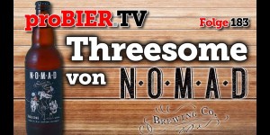 Beitragsbild des Blogbeitrags Flotter Dreier „Threesome“ von Nomad aus dem Holzfass 