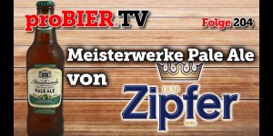Beitragsbild des Blogbeitrags Pale Ale aus Zipf – Ein Meisterwerk?