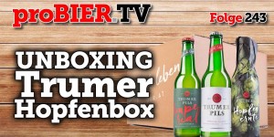 Beitragsbild des Blogbeitrags UNBOXING – Die erste Trumer Hopfenbox