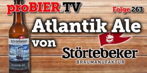 Beitragsbild des Blogbeitrags Ostseebrise – Atlantik Ale der Störtebeker Braumanufaktur