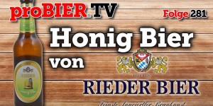 Beitragsbild des Blogbeitrags Honig-Bier, goldenes Bier aus der Brauerei Ried 