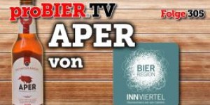 Beitragsbild des Blogbeitrags Aper von Bierregion Innviertel | proBIER.TV – Craft Beer Review #305 [4K] 