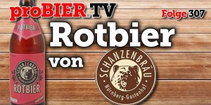 Beitragsbild des Blogbeitrags Rotbier mit dem Braunbär von Schanzenbräu