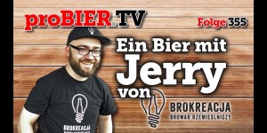 Beitragsbild des Blogbeitrags Ein Bier mit Jerry von Brokreacja