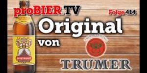 Beitragsbild des Blogbeitrags Obertrumer Original von Trumer | proBIER.TV – Craft Beer Review #414 [4K] 