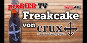 Beitragsbild des Blogbeitrags Freakcake von CRUX Fermentation | proBIER.TV – Craft Beer Review #416 [4K] 