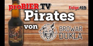 Beitragsbild des Blogbeitrags Pirates of Browar Dukla – Polnisches Baltic Porter