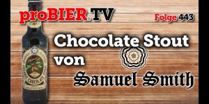 Beitragsbild des Blogbeitrags Organic Chocolate Stout aus dem Hause Samuel Smith 