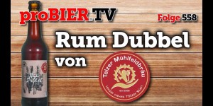 Beitragsbild des Blogbeitrags Rum Dubbel – Tölzer Mühlfeldbräu Holzfass die Zweite