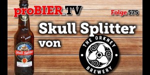 Beitragsbild des Blogbeitrags Skull Splitter – Wikinger Scotch Ale von Orkney Brewing