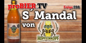 Beitragsbild des Blogbeitrags S´Mandal – Oberbayerisches Hefeweißbier von Hopfenkopf