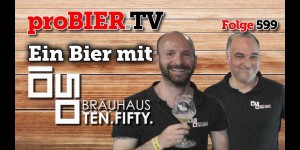 Beitragsbild des Blogbeitrags Ein Bier mit Ten Fifty Bräuhaus 