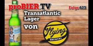 Beitragsbild des Blogbeitrags Transatlantic Lager von der Flying Brewery 