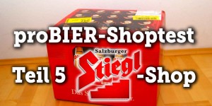 Beitragsbild des Blogbeitrags proBIER!-Shoptest Teil 5: Stiegl-Shop – A