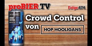 Beitragsbild des Blogbeitrags Hop Hooligans übernehmen Crowd Control mit NEIPA
