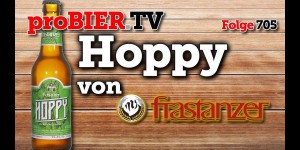 Beitragsbild des Blogbeitrags Hoppy von Frastanzer | proBIER.TV – Craft Beer Review #705 [4K] 