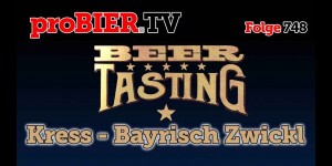 Beitragsbild des Blogbeitrags Bayrisch Zwickl von Kress| proBIER.TV – Craft Beer Review #748 [4K] 
