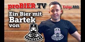 Beitragsbild des Blogbeitrags Ein Bier mit Bartek von Pivovsky 