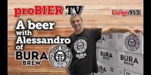 Beitragsbild des Blogbeitrags A beer with Alessandro of Bura Brew | proBIER.TV – Craft Beer Talk #913 [4K] 
