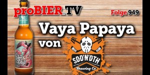 Beitragsbild des Blogbeitrags VayaPapaya von Sudden Death | proBIER.TV – Craft Beer Review #949 [4K] 