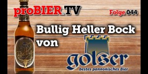Beitragsbild des Blogbeitrags Der Bock ist ein Bulle – Pannonia Brauerei Gols „Bullig“ 