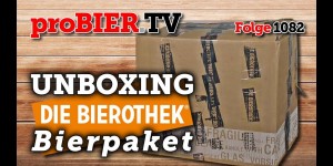 Beitragsbild des Blogbeitrags UNBOXING – Bierothek Bierpaket | proBIER.TV – Craft Beer Video #1082 [4K] 