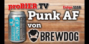 Beitragsbild des Blogbeitrags Punk AF von Brewdog | proBIER.TV – Craft Beer Review #1118 [4K] 