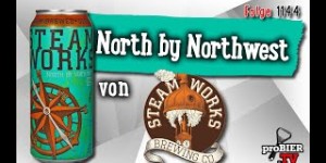 Beitragsbild des Blogbeitrags North by Northwest von Steamworks | proBIER.TV – Craft Beer Review #1144 [4K] 
