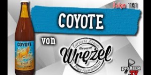 Beitragsbild des Blogbeitrags Coyote von Browar Wrezel | proBIER.TV – Craft Beer Review #1161 [4K] 