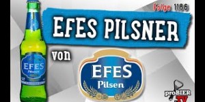 Beitragsbild des Blogbeitrags Pilsner von Efes | proBIER.TV – Craft Beer Review #1186 [4K] 