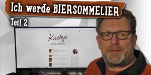 Beitragsbild des Blogbeitrags Ich werde Biersommelier – Teil 2