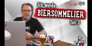 Beitragsbild des Blogbeitrags DIY | Ich werde Biersommelier – Teil 3 | proBIER.TV – Craft Beer Video #1216 [4K] 