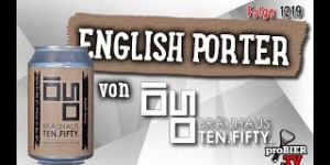 Beitragsbild des Blogbeitrags English Porter von Ten Fifty | proBIER.TV – Craft Beer Review #2019 [4K] 