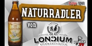 Beitragsbild des Blogbeitrags Naturradler von Loncium | proBIER.TV – Craft Beer Review #1241 [4K] 