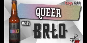 Beitragsbild des Blogbeitrags Queer von BRLO Beer | proBIER.TV – Craft Beer Review #1244 [4K] 
