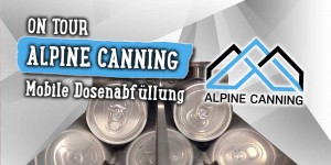 Beitragsbild des Blogbeitrags Alpine Canning bringt das Bier in die Dose 