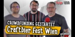 Beitragsbild des Blogbeitrags Craftbierfest Wien in Not – Crowdfunding | proBIER.TV – Craft Beer Talk #1255 [4K] 