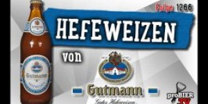 Beitragsbild des Blogbeitrags Hefeweizen von Gutmann | Craft Bier Verkostung #1266