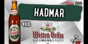 Beitragsbild des Blogbeitrags Hadmar von Bierwerkstatt Weitra | Craft Bier Verkostung #1300 