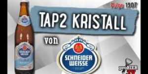 Beitragsbild des Blogbeitrags TAP 2- Kristall von Schneider Weisse | Craft Bier Verkostung #1307