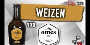 Beitragsbild des Blogbeitrags Weizen von Omes 2557 | Craft Bier Verkostung #1329 