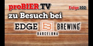 Beitragsbild des Blogbeitrags Zu Besuch bei Edge Brewing Barcelona 