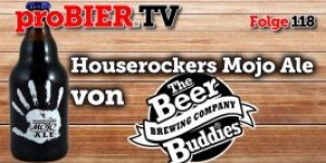 Beitragsbild des Blogbeitrags proBIER.TV – Mojo Ale von The Beer Buddies | #118 