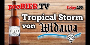 Beitragsbild des Blogbeitrags Tropical Storm mit Wojtek Frączyk von Browar Widawa 