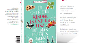 Beitragsbild des Blogbeitrags 111 Orte für Kinder in und um Linz – was euch im Buch erwartet und für wen es gedacht ist
