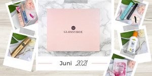 Beitragsbild des Blogbeitrags Glossybox – Juni 2021 